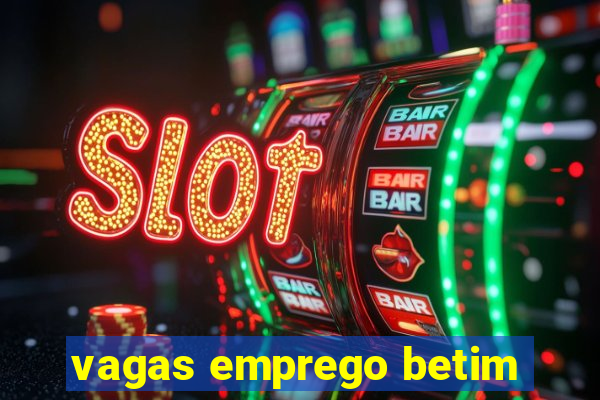 vagas emprego betim